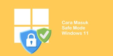cara masuk safe mode windows 11